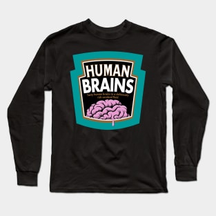 Human Brains Long Sleeve T-Shirt